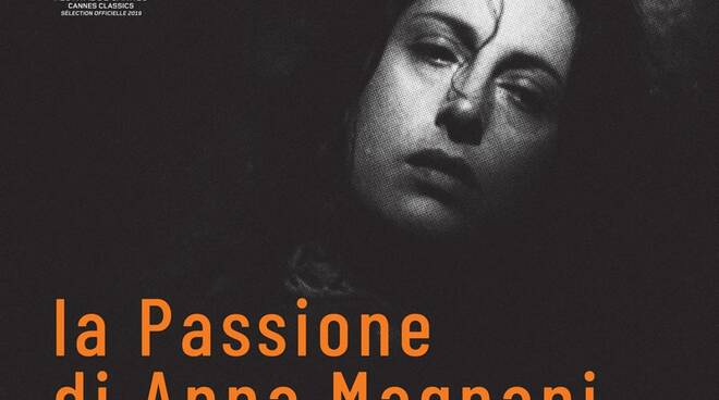 locandina film "La passione di Anna Magnani"